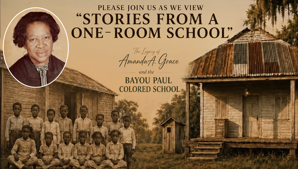 Bayou Paul Colored School: Stories from a One-Room School